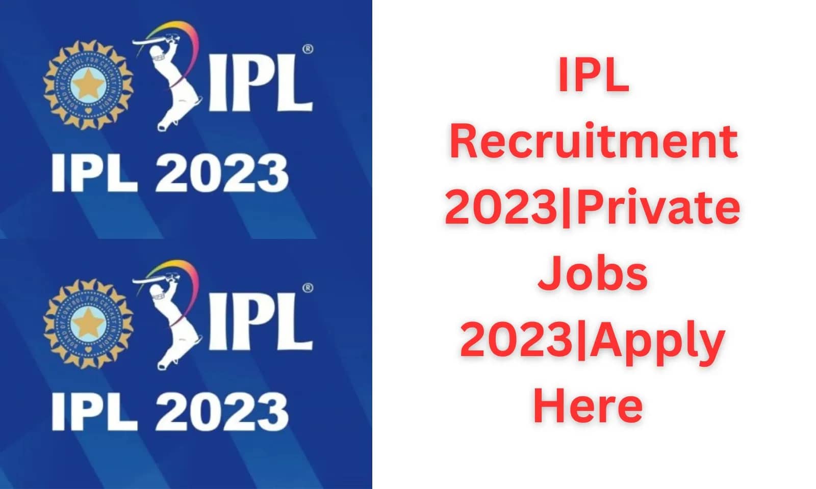 IPL Recruitment 2023