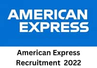 American Express Recruitment 2022|Private Jobs 2022|216 Jobs|Online Application