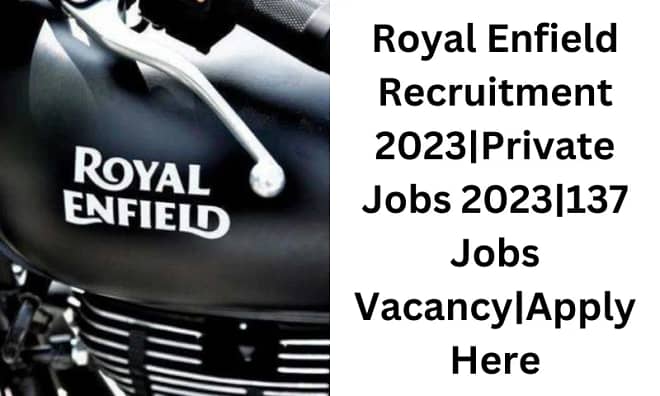 Royal-Enfield-Recruitment-2023