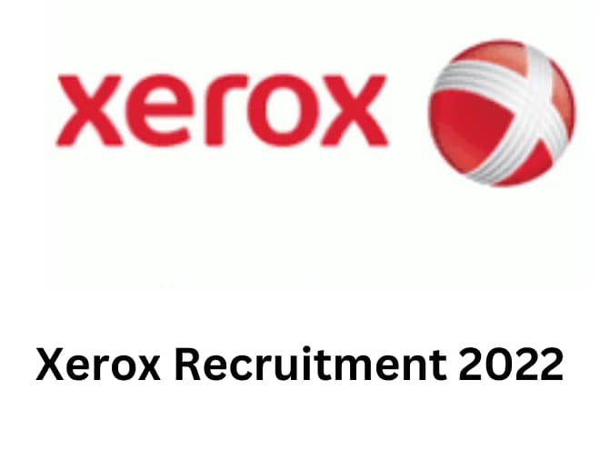 Xerox Recruitment 2022|Private Jobs 2022|Apply Here