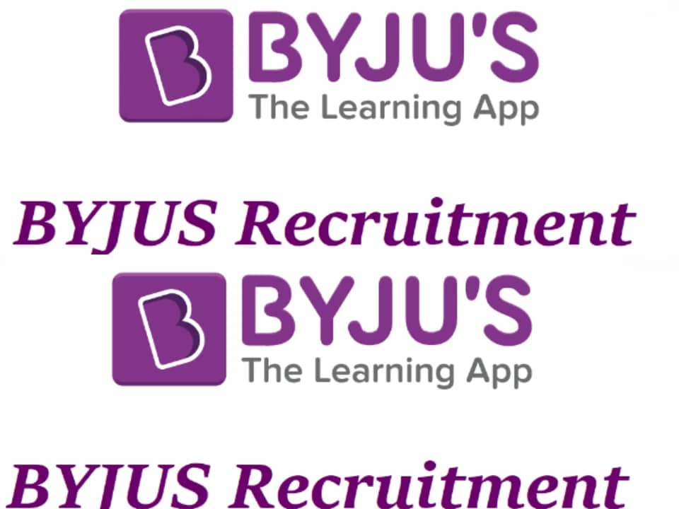 BYJU’S Recruitment 2022|Private Jobs 2022| Online Application