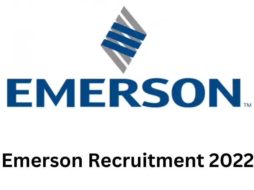 Emerson Recruitment 2022|Private Jobs 2022|326 Jobs|Online Application